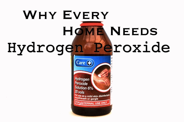 Why every home needs hydrogen peroxide